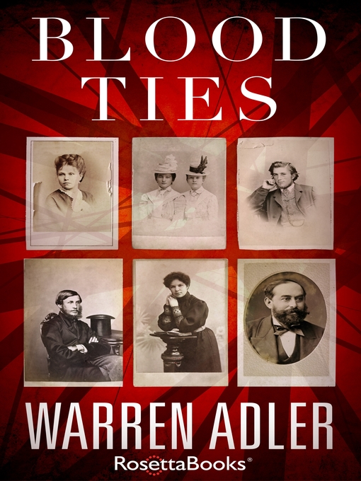 Title details for Blood Ties by Warren Adler - Available